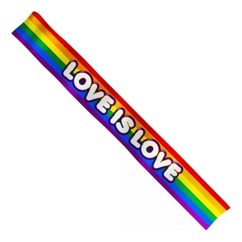 Banda Love Is Love Arcoíris Lgtb Pride Orgullo Gay Arcoiris